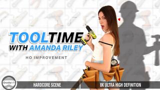 GROOBYVR - Tooltime With Amanda Riley!